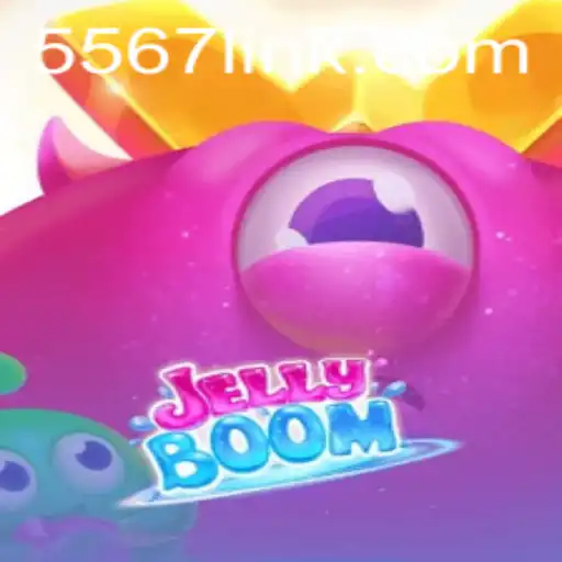 Discover JellyBoom: A Dive into the Vibrant Gaming World with 5567.COM